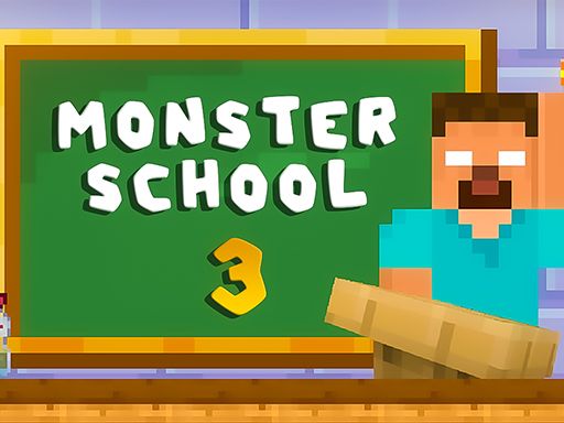 Monster School Challenge 3 | Play The best Free and Fun Games Online